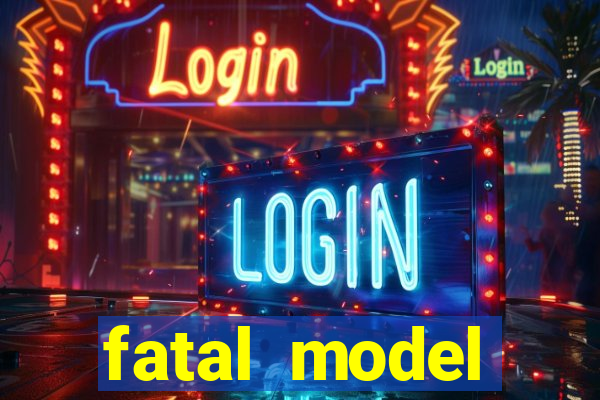fatal model cruzeiro do oeste